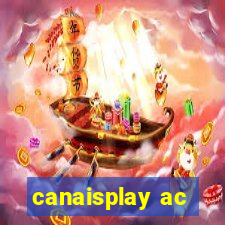 canaisplay ac